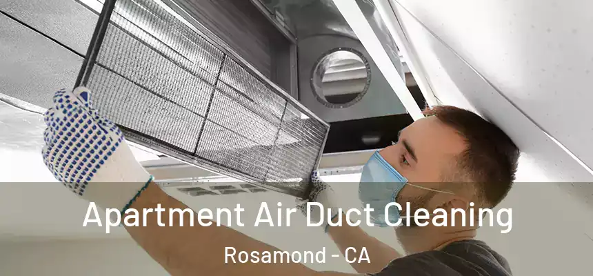 Apartment Air Duct Cleaning Rosamond - CA
