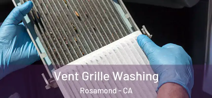  Vent Grille Washing Rosamond - CA